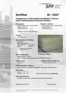 Zertifikat  Nr[removed]Ausgasung von Wärmedämmmaterialien in thermischen Flachkollektoreninklusive AR-Glas Auftraggeber: