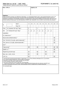 DBCGbt, -dt: EC → DOC / PACL  FLOW SHEET (1. år, serie 4-6) DANISH BREAST CANCER COOPERATIVE GROUP Navn – CPR. nr.