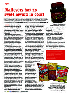 legal  Maltesers has no sweet reward in court »»We have all heard of the phrase: “success breeds imitation”. While, indeed,