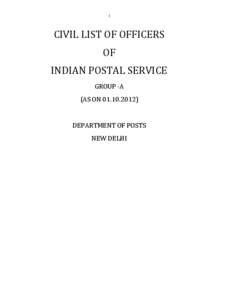 1  CIVIL LIST OF OFFICERS OF INDIAN POSTAL SERVICE GROUP -A