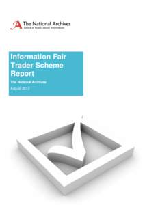 Information Fair Trader Scheme Report The National Archives August 2012