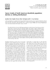 J. Avian Biol. 38: 73  82, 2007 doi: [removed]j[removed]03698.x Copyright # J. Avian Biol. 2007, ISSN[removed]Received 3 May 2005, accepted 5 January[removed]Survey trends of North American shorebirds: population