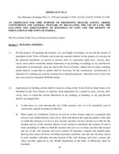 ORDINANCE NO. 8 See Ordinance 20 adopted Dec.11, 1978 and amended, , , , AN ORDINANCE FOR TIHE PURPOSE OF PROMOTING HEALTH, SAFETY, ORDER, CONVENIENCE AND GENERAL WELFARE, BY REGULATI