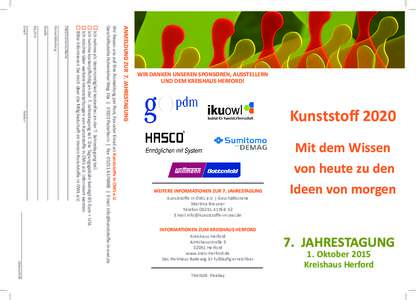 Aus der Region für die Region. Das Netzwerk der Kunststoffbranche in Ostwestfalen-Lippe!  WIR DANKEN UNSEREN SPONSOREN, AUSSTELLERN UND DEM KREISHAUS HERFORD!  Kunststoﬀ 2020