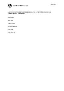 [removed]LIST OF SCOTTISH & NORTHERN IRELAND BANKNOTES EXTERNAL APPEAL PANEL MEMBERS Jane Barker Jim Large