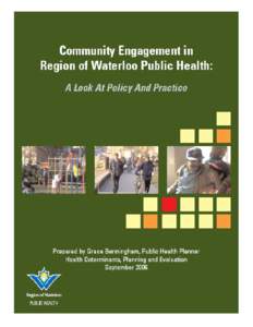 Table of Contents INTRODUCTION 3  COMMUNITY ENGAGEMENT IN PUBLIC HEALTH – A FRAMEWORK