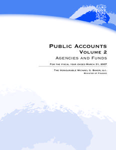 British North America / Annapolis Valley Regional School Board / Capital District Health Authority / Tri-County Regional School Board / City of Halifax / Conseil scolaire acadien provincial / Nova Scotia Highway 103 / Nova Scotia New Democratic Party / Nova Scotia / Provinces and territories of Canada / Acadia