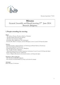 Brussels, September 3rdMinutes General Assembly and Board meeting 27th June 2014 Brussels (Belgium)