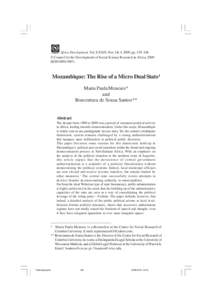 Africa Development, Vol. XXXIV, Nos 3 & 4, 2009, pp. 129–166 © Council for the Development of Social Science Research in Africa, 2009 (ISSNMozambique: The Rise of a Micro Dual State1 Maria Paula Meneses*