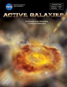 Astrophysics / Galaxies / Supermassive black holes / Active galactic nucleus / Quasar / Gamma-ray burst / Blazar / Radio galaxy / Black hole / Astronomy / Extragalactic astronomy / Space