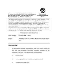 30 Cannon Street, London EC4M 6XH, United Kingdom Tel: +[removed]6410 Fax: +[removed]6411 E-mail: [removed] Website: www.iasb.org International Accounting Standards
