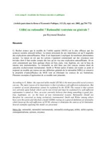 www.asmp.fr -Académie des Sciences morales et politiques  (Article paru dans la Revue d’Economie Politique, 112 (5), sept.-oct. 2002, ppUtilité ou rationalité ? Rationalité restreinte ou générale ? par 