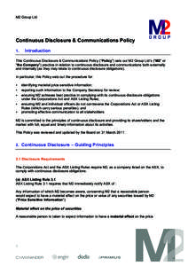 M2 Group Ltd  Continuous Disclosure & Communications Policy 1.  Introduction
