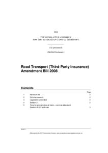 States and territories of Australia / Politics of Australia / Australian Capital Territory / Human Rights Act / Vehicle insurance / Bill Stefaniak / Parliament of Singapore