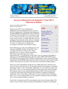 Volume 19, Issue 1  January/February 2011 Increase in Reported Acute Hepatitis C Virus (HCV) Infections in Indiana