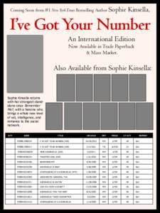 Coming Soon from #1 New York Times Bestselling Author Sophie  Kinsella, I’ve Got Your Number An International Edition
