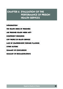 Chapter 6 Evaluation of the Performance of Prison Health Services  CHAPTER 6 EVALUATION OF THE PERFORMANCE OF PRISON HEALTH SERVICES INTRODUCTION
