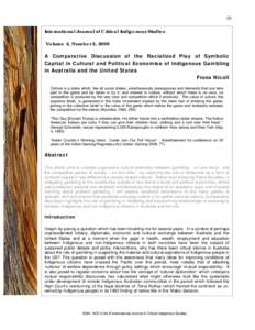 Indigenous Australians / Cultural capital / Indian Gaming Regulatory Act / Indigenous land rights / Pierre Bourdieu / Gambling in the United States / Native American gaming / Gambling / Native Americans in the United States / Americas / Anthropology / Australian Aboriginal culture