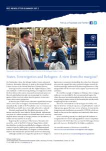 RSC NEWSLETTER SUMMER[removed]Find us on Facebook and Twitter! Alessandro Monsutti with Dawn Chatty, Director of the Refugee Studies Centre