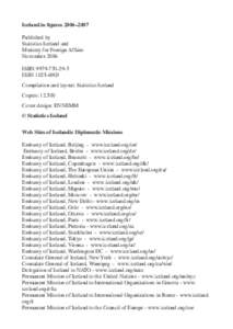 Iceland in figures 2006–2007 Published by Statistics Iceland and Ministry for Foreign Affairs November 2006 ISBN[removed]