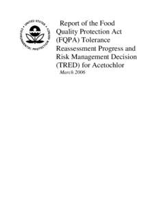 US EPA - Pesticides - Tolerance Reassessment and Risk Management Decision (TRED) for Acetochlor