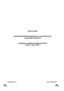 REGULAMIN EUROŚRÓDZIEMNOMORSKIEGO ZGROMADZENIA PARLAMENTARNEGO zmieniony na posiedzeniu plenarnym EMPA w dniu 17 marca 2007 r.