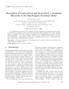c 2001 Nonlinear Phenomena in Complex Systems ° Description of Undercritical and Overcritical f¯0 Avalanche Hierarchy in the Bak-Sneppen Evolution Model W. Li1,2 and X. Cai1