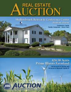 Auction REAL ESTATE Shallowbrook Retreat & Conference Center Bradford, Illinois