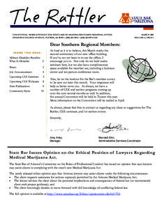 THE OFFICIAL NEWSLETTER OF THE STATE BAR OF ARIZONA SOUTHERN REGIONAL OFFICE 270 NORTH CHURCH AVENUE, TUCSON, AZ 85701 – ([removed] – ([removed]FAX MARCH 2011 VOLUME 4, ISSUE 1