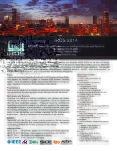 IROS 2014 IEEE/RSJ International Conference on Intelligent Robots and Systems September 14-18, 2014 Chicago, Illinois, USA www.iros2014.org 2014