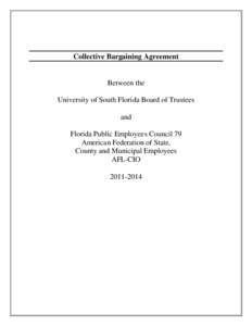 Collective Bargaining Agreement  Between the University of South Florida Board of Trustees and Florida Public Employees Council 79