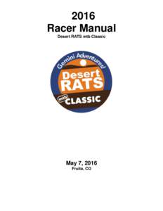 2016 Racer Manual Desert RATS mtb Classic May 7, 2016 Fruita, CO