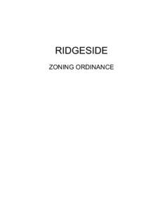 RIDGESIDE ZONING ORDINANCE RIDGESIDE ZONING ORDINANCE TABLE OF CONTENTS