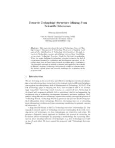 Towards Technology Structure Mining from Scientific Literature Behrang QasemiZadeh Unit for Natural Language Processing, DERI National University of Ireland, Galway 