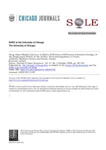 NORC at the University of Chicago The University of Chicago Using Alsace‐Moselle Local Laws to Build a Difference‐in‐Differences Estimation Strategy of the Employment Effects of the 35‐Hour Workweek Regulation in