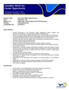 Canadian North Inc. Career Opportunity Posting Date December 2, 2014 Closing Date – December 12, 2014 Position Title: Base: