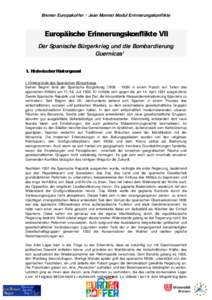 Bremer Europakoffer / Jean Monnet Modul Erinnerungskonflikte  Europäische Erinnerungskonflikte VII Der Spanische Bürgerkrieg und die Bombardierung Guernicas i 1. Historischer Hintergrund