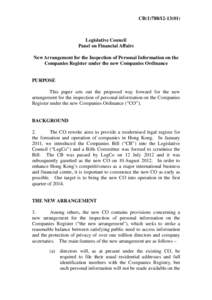 CB[removed])  Legislative Council Panel on Financial Affairs New Arrangement for the Inspection of Personal Information on the Companies Register under the new Companies Ordinance