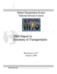 Metropolitan planning organization / Intermodal freight transport / Containerization / United States Maritime Administration / National Highway System / Transport / Transportation planning / Research and Innovative Technology Administration