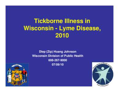 Tickborne Illness in WI - Lyme Disease, 2010