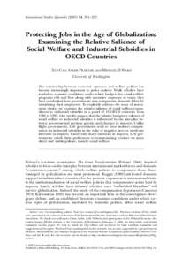 International Studies Quarterly[removed], 301–327  Protecting Jobs in the Age of Globalization: Examining the Relative Salience of Social Welfare and Industrial Subsidies in OECD Countries