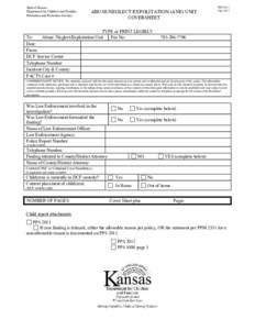 State of Kansas Department for Children and Families Prevention and Protection Services ABUSE/NEGLECT/EXPOLITATION (ANE) UNIT COVERSHEET