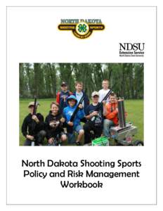 Summer Olympic sports / Shooting sports / Learning / FargoMoorhead / North Dakota / Fargo /  North Dakota / North Dakota State University / 4-H / Archery / Positive Youth Development / Shooting range / Agricultural extension