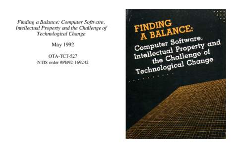 Finding a Balance: Computer Software, Intellectual Property and the Challenge of Technological Change