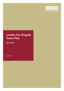 London Fire Brigade Travel PlanNovember 2013