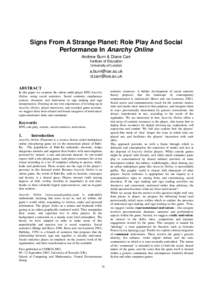 Signs From A Strange Planet: Role Play And Social Performance In Anarchy Online Andrew Burn & Diane Carr Institute of Education University of London