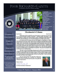 A Publication of the Ben Franklin Academy  Contents Headmaster’s Column BFA Graduation