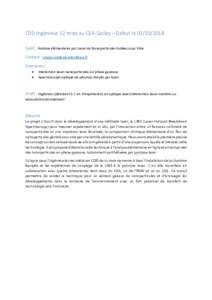 CDD Ingénieur 12 mois au CEA-Saclay – Début leSujet : Analyse élémentaire par Laser de Nanoparticules Isolées sous Vide Contact :  Domaines :  