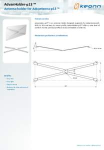 AdvanHolder-p13 ™ Antenna holder for Advantenna-p13 ™ Product overview AdvanHolder-p13™ is an antenna holder designed especially for Advantenna-p13.  25