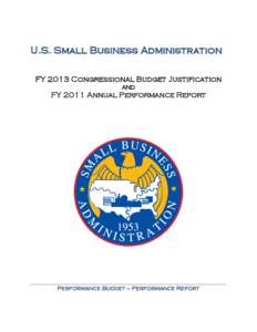 U.S. Small Business Administration   FY 2013 Congressional Budget Justification and